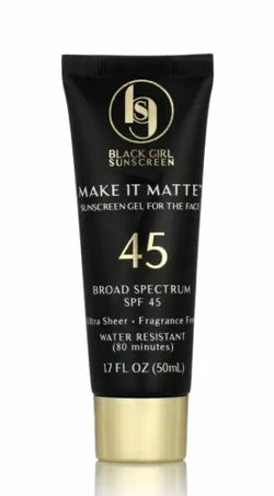 Black Girl Sunscreen -SPF 45 Make it Matte