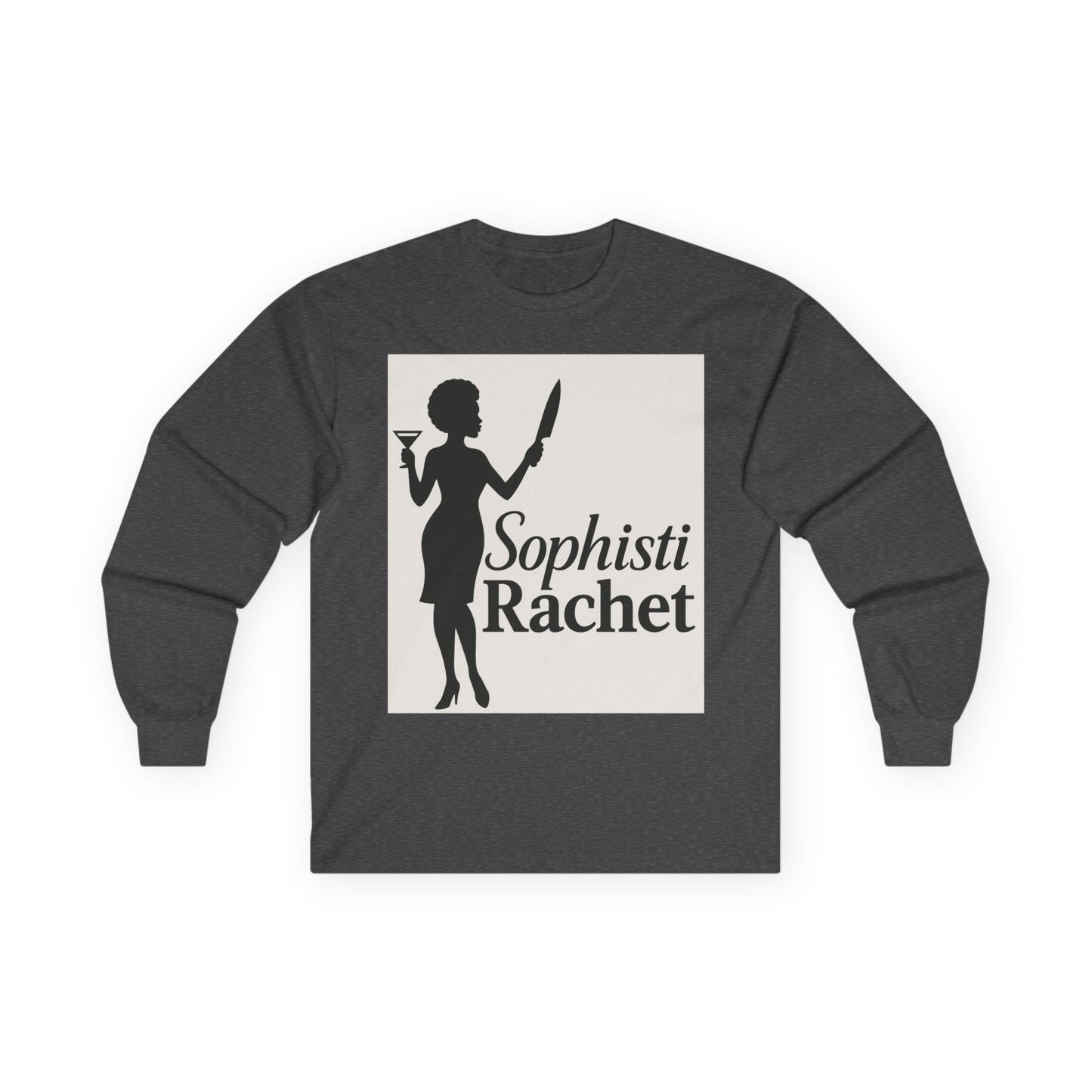 SophistiRachet 2  Long Sleeve Tee