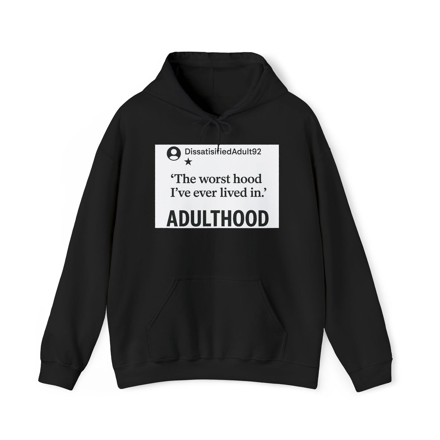 Worst Hood Ever Hoodie Sweatshirt