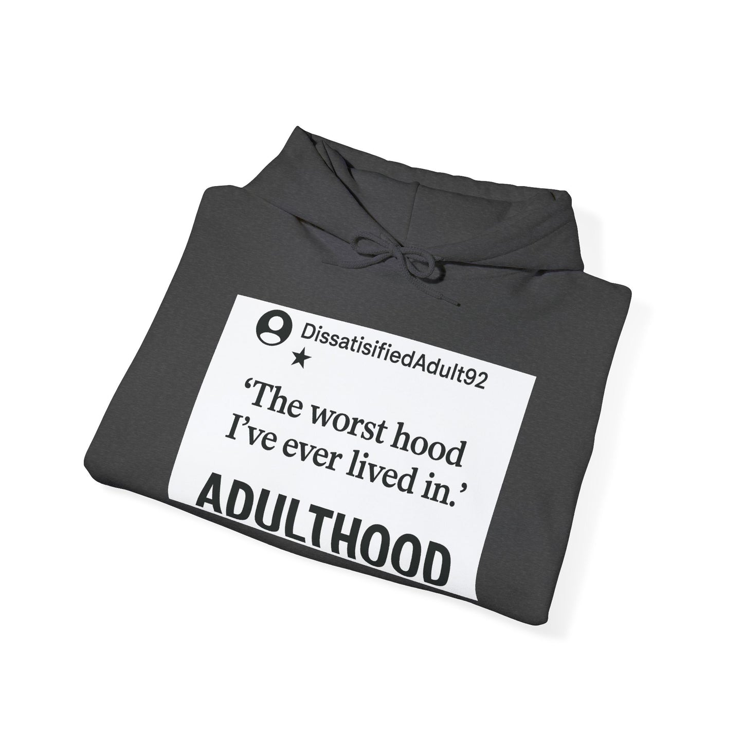 Worst Hood Ever Hoodie Sweatshirt