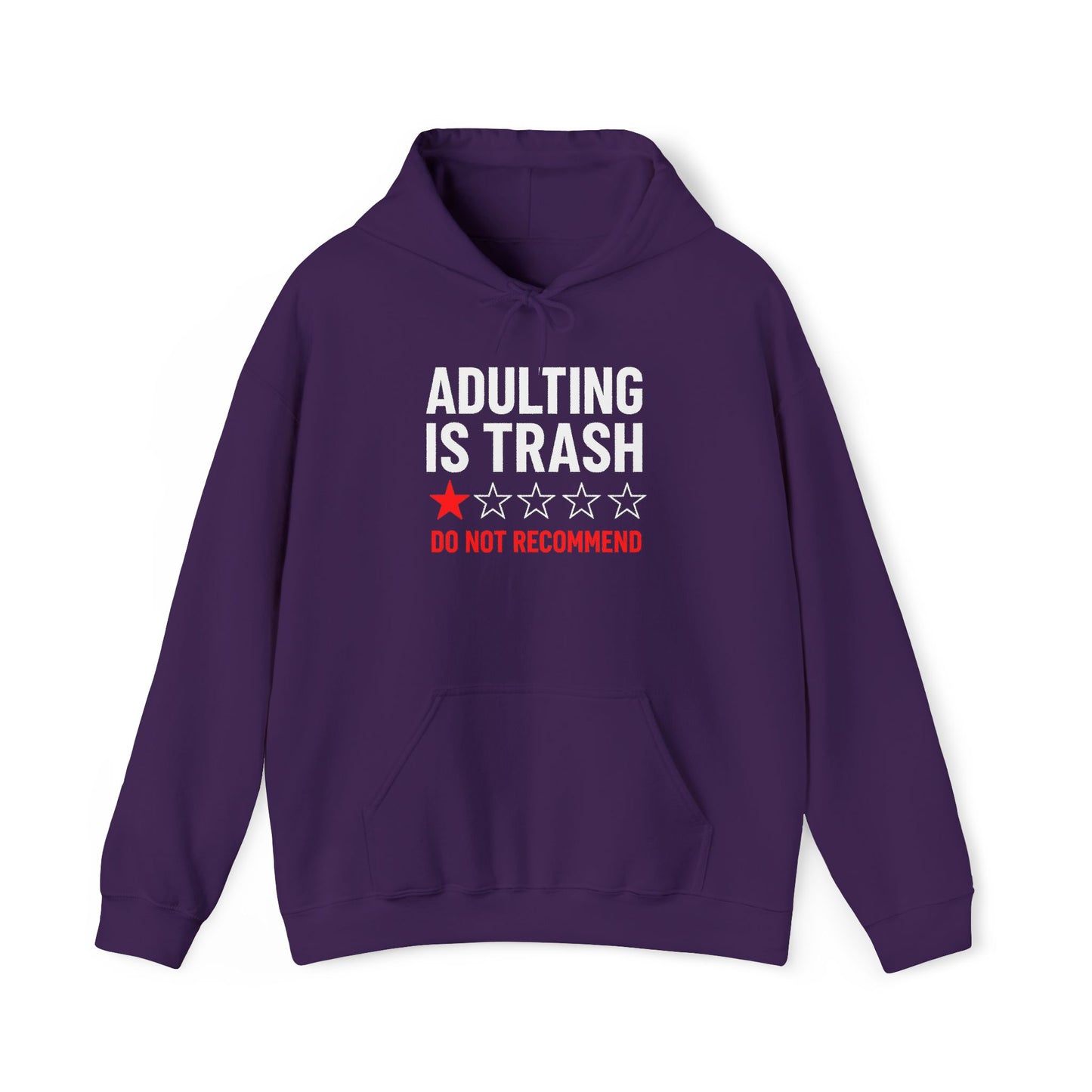 Adulting is Trash Hoodie Sweatshirt