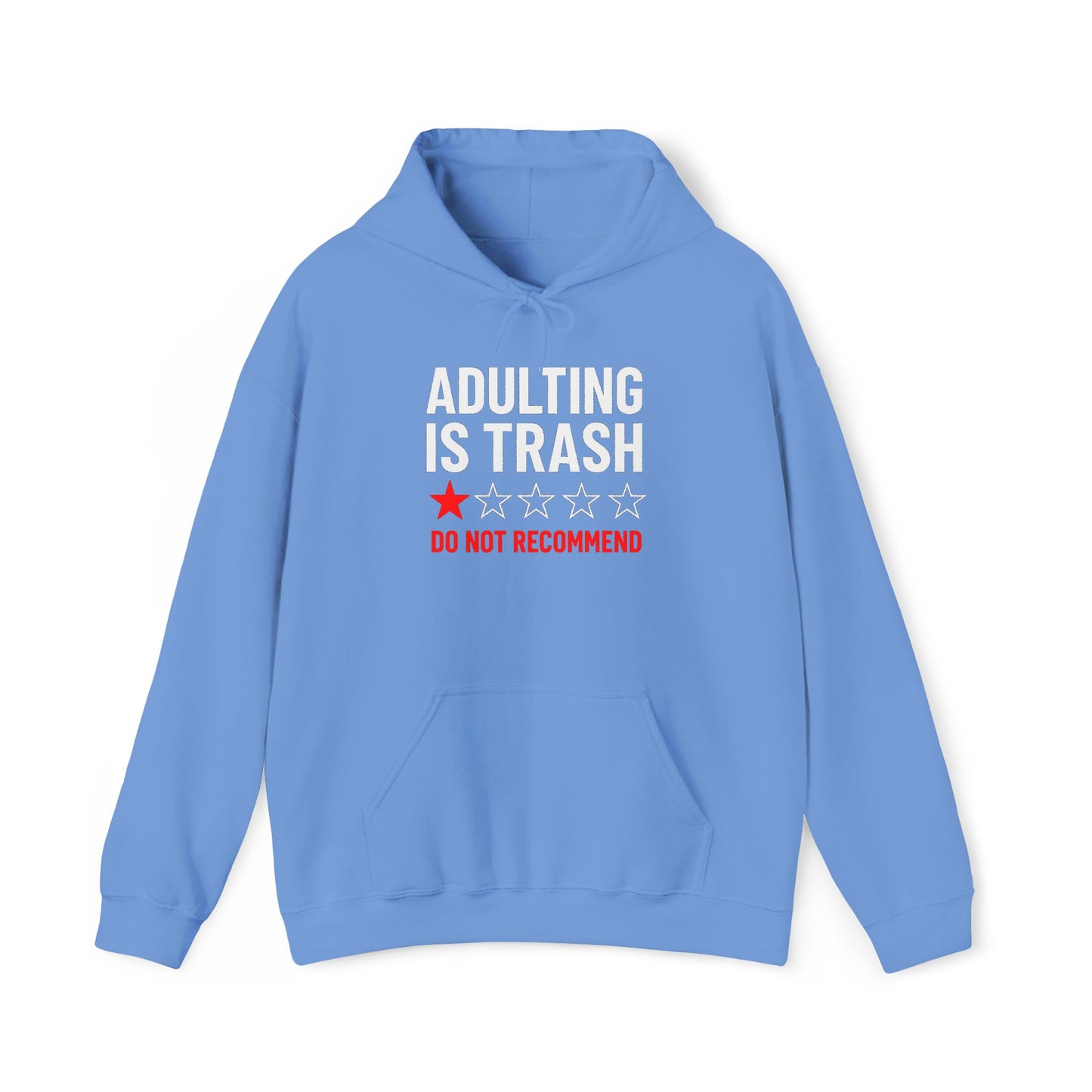 Adulting is Trash Hoodie Sweatshirt