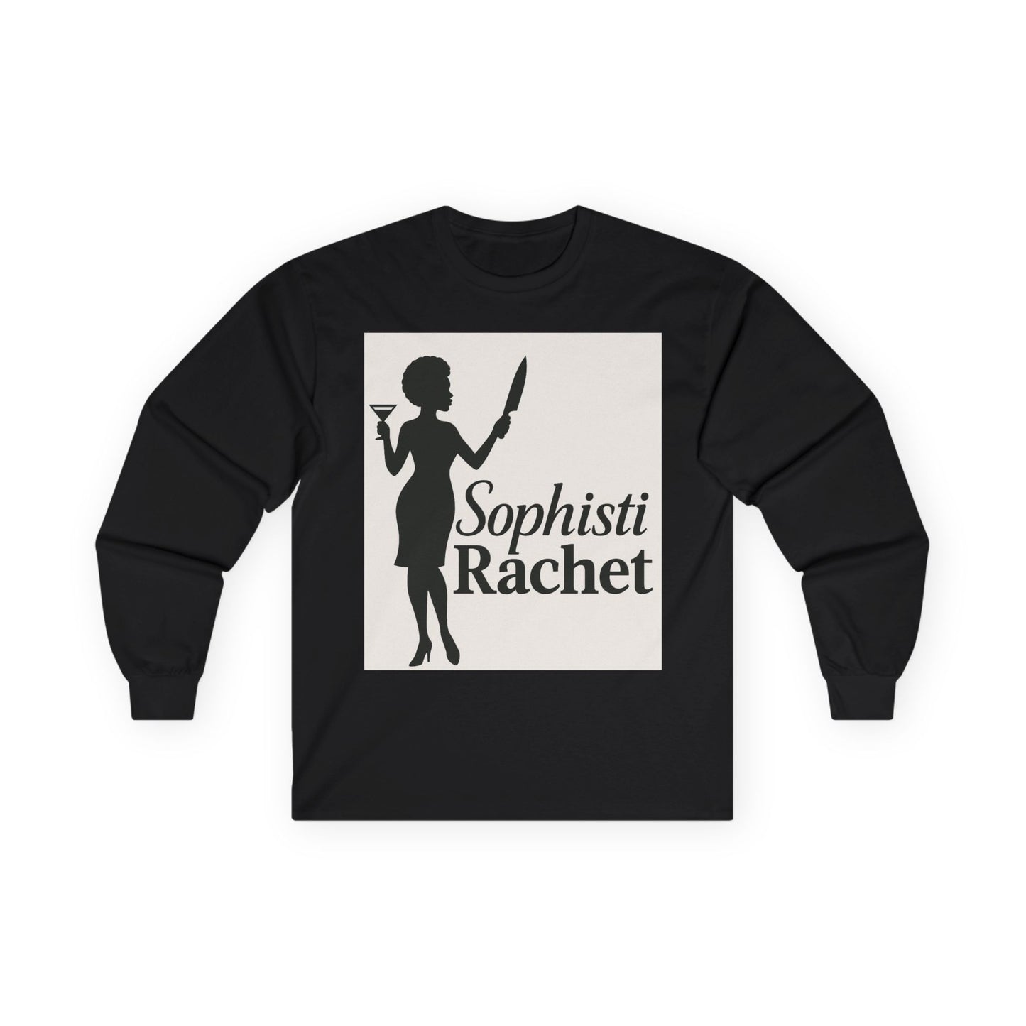SophistiRachet 2  Long Sleeve Tee