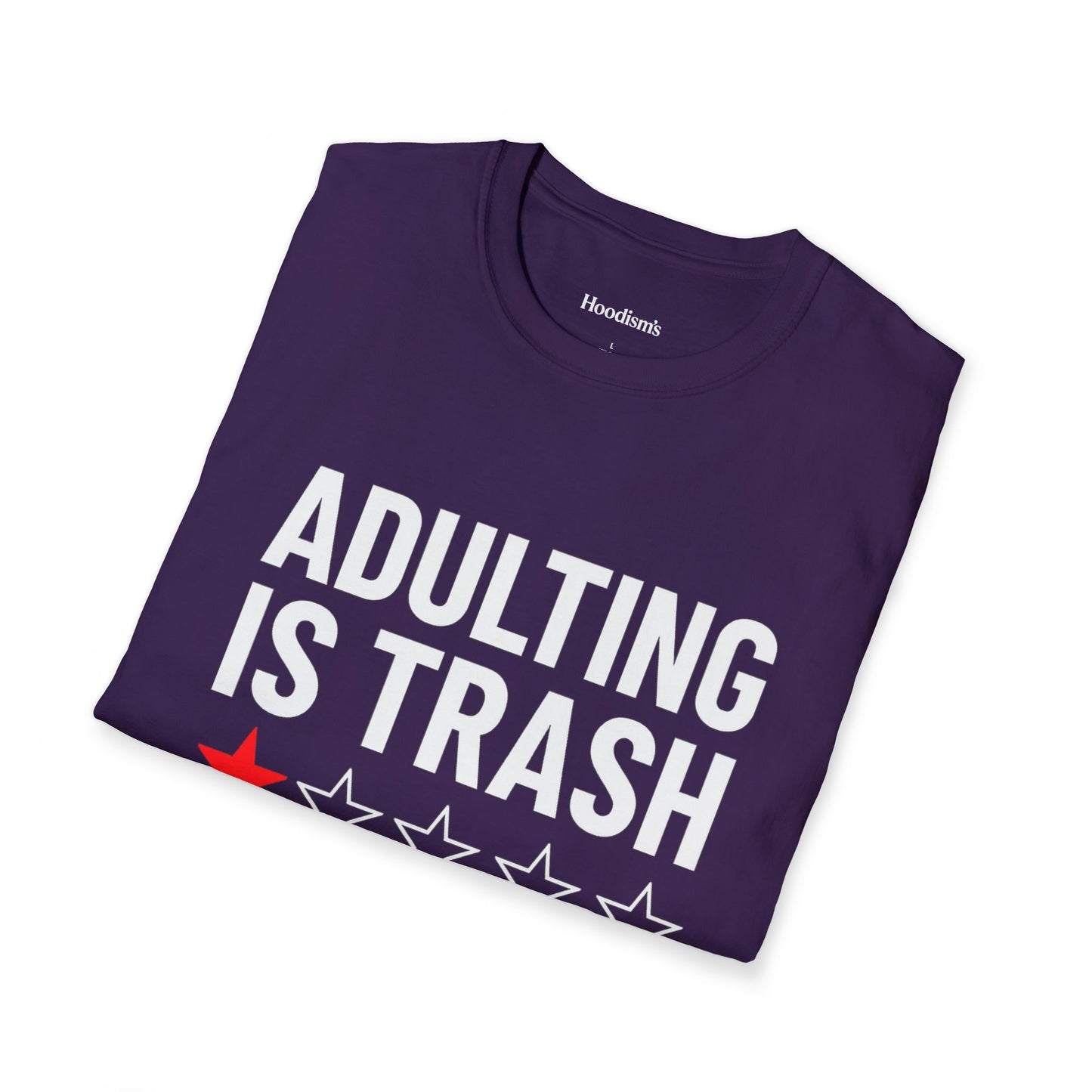 Adulting is Trash Tee
